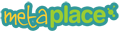 click here to visit the Metaplace website